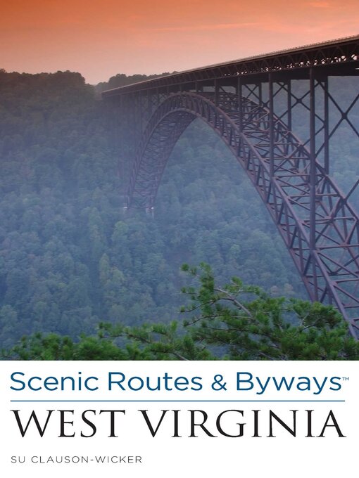 Cover image for Scenic Routes & Byways West Virginia